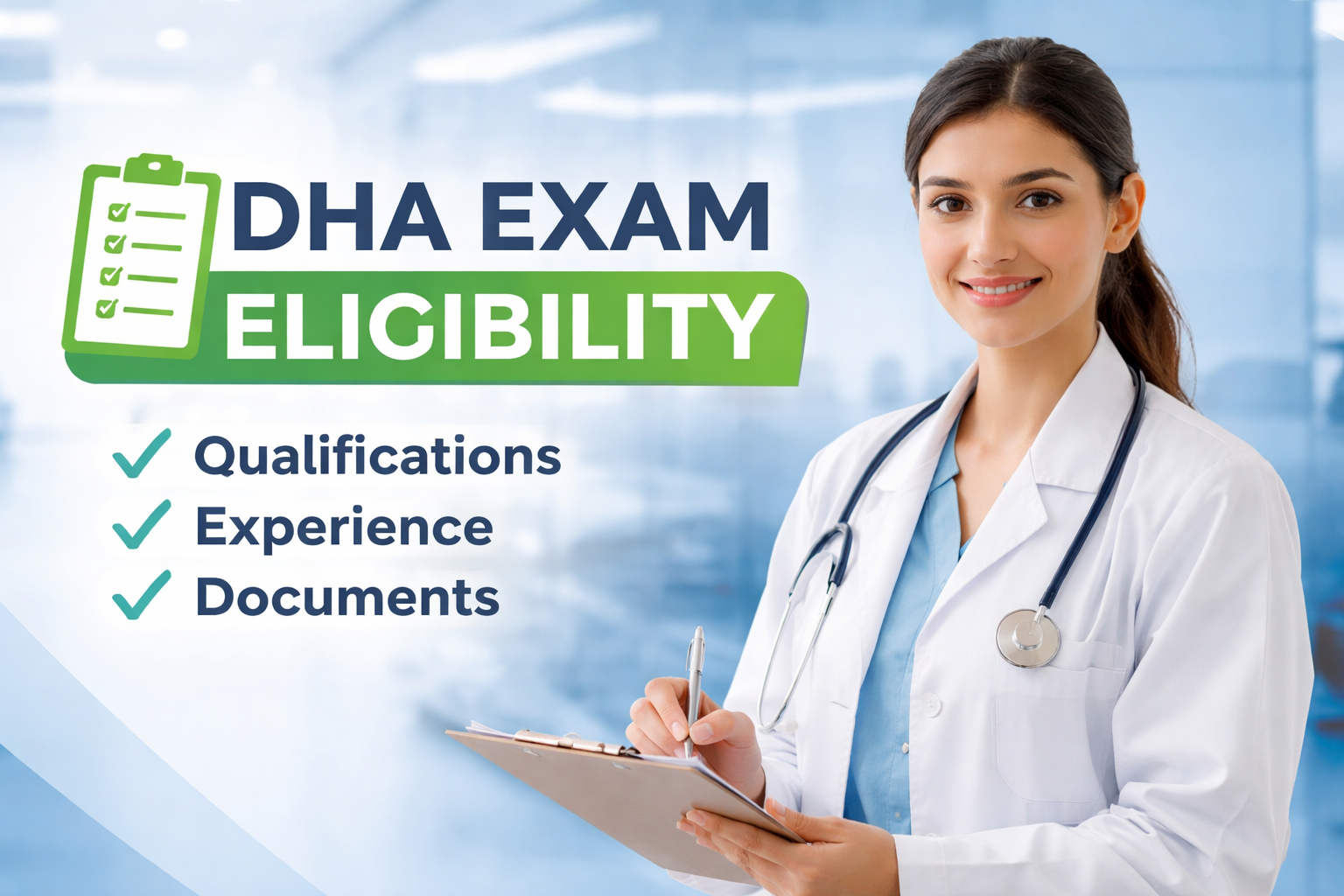 Infographic showing DHA exam eligibility 2026 for healthcare professionals, including qualifications, experience, and required documents for doctors, nurses, pharmacists, and allied health.